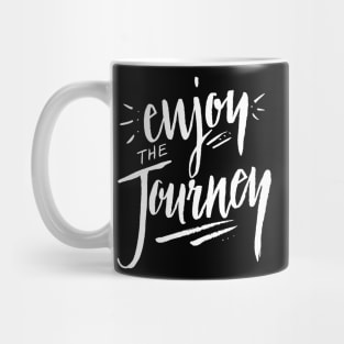 Enjoy the Journey - Travel Adventure Nature Hiking Summer Quote Mug